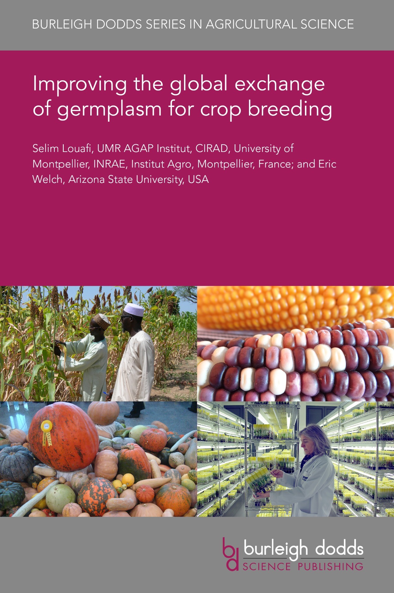Improving the global exchange of germplasm for crop breeding