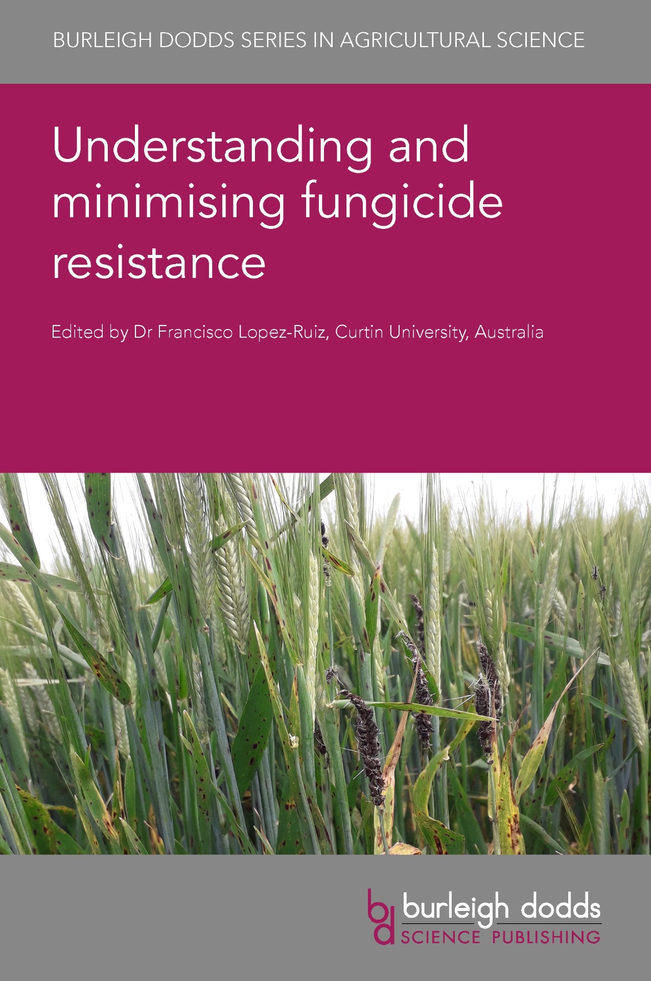 Understanding and minimising fungicide resistance - Cover